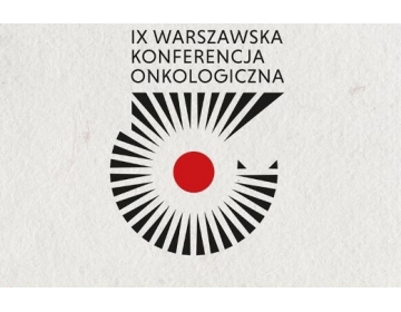 IX Warszawska Konferencja Onkologiczna 